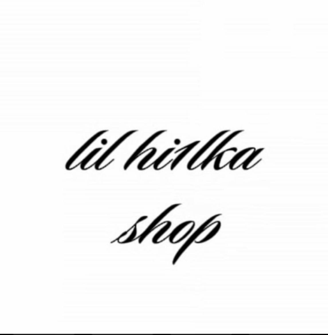 lil hi1lka | shop